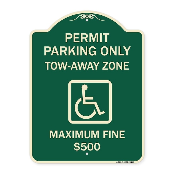 Signmission Permit Parking Tow-Away Zone Maximum Fine Heavy-Gauge Aluminum Sign, 18" L, 24" H, G-1824-23318 A-DES-G-1824-23318 - main